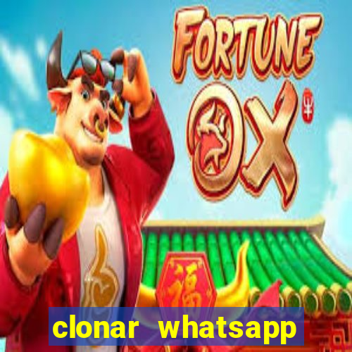 clonar whatsapp pelo email