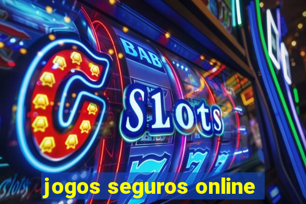 jogos seguros online
