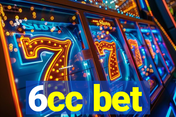 6cc bet