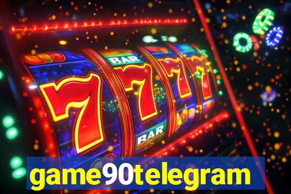 game90telegram