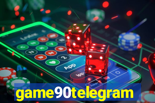 game90telegram