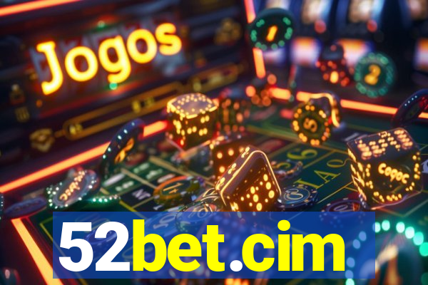 52bet.cim