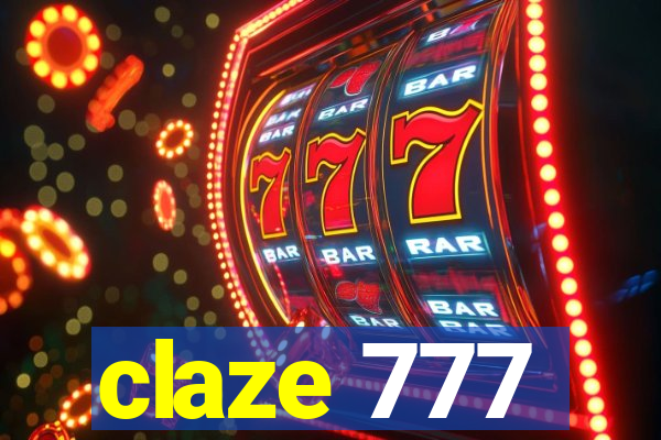claze 777