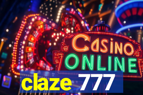 claze 777