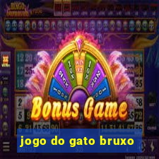 jogo do gato bruxo