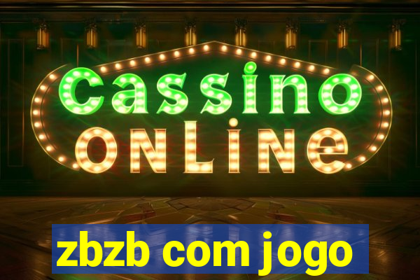 zbzb com jogo