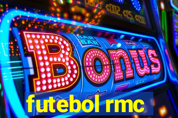 futebol rmc