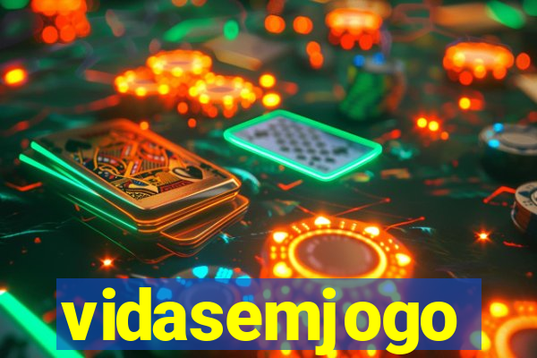 vidasemjogo