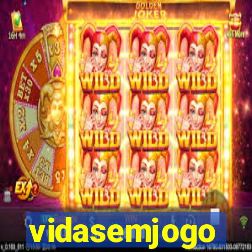 vidasemjogo