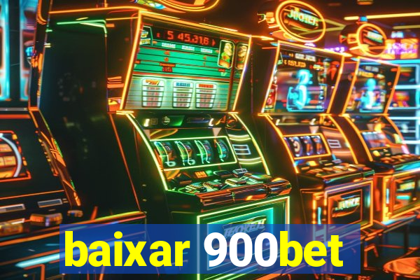 baixar 900bet
