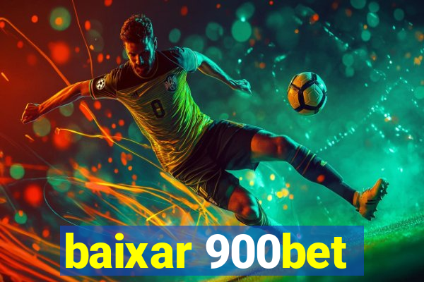baixar 900bet