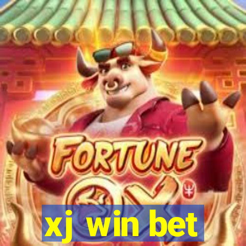 xj win bet