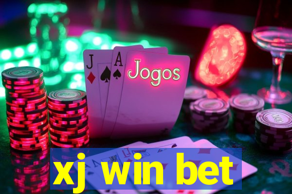 xj win bet