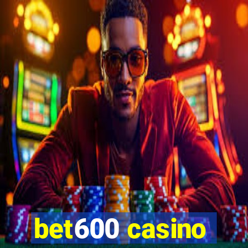 bet600 casino
