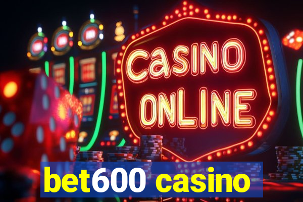 bet600 casino