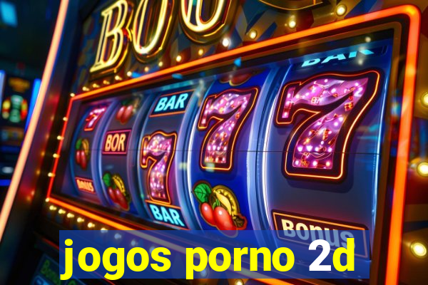 jogos porno 2d