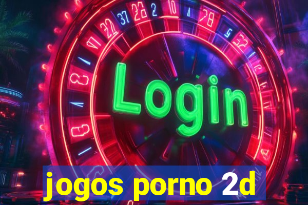 jogos porno 2d