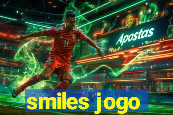 smiles jogo