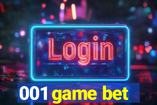 001 game bet
