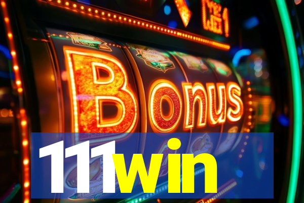 111win