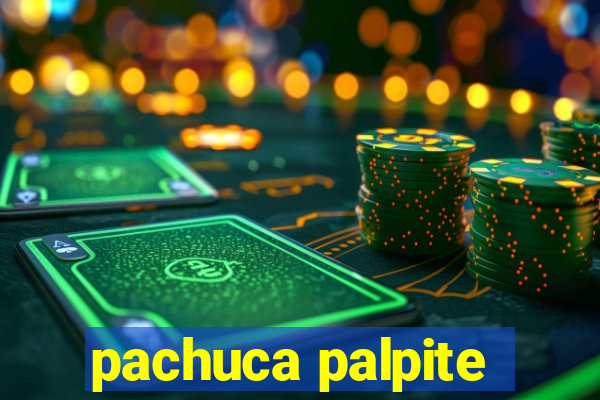 pachuca palpite