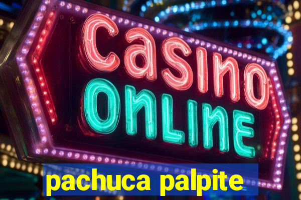pachuca palpite