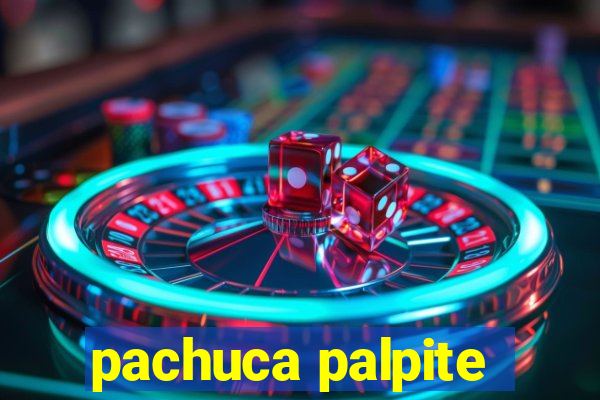 pachuca palpite