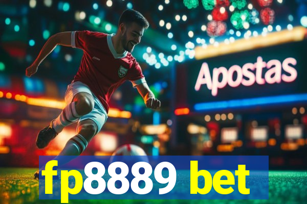 fp8889 bet