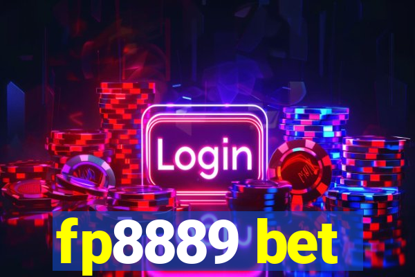fp8889 bet