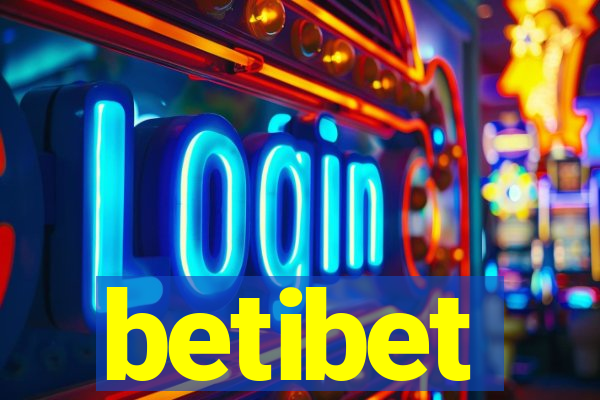 betibet