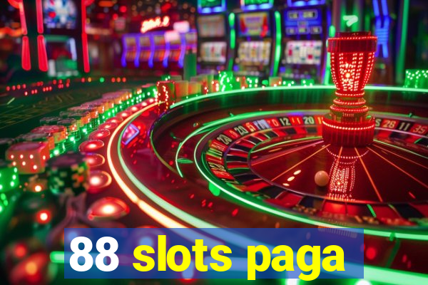 88 slots paga