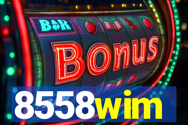 8558wim