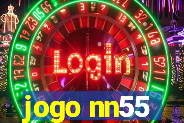 jogo nn55