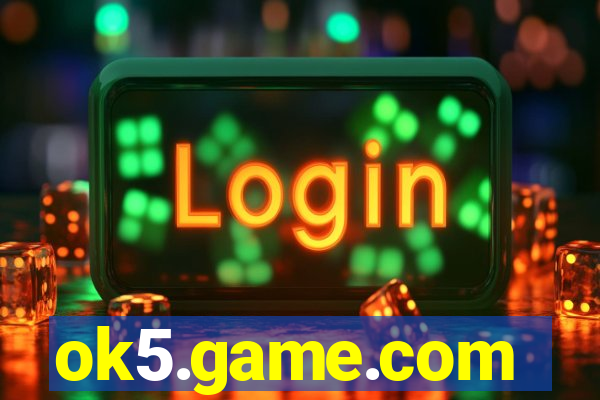 ok5.game.com