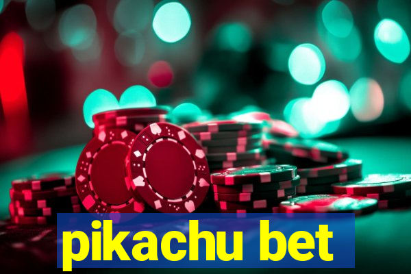 pikachu bet