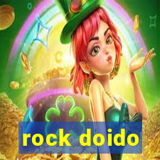 rock doido