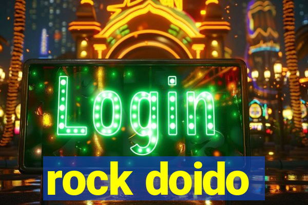 rock doido