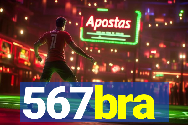 567bra