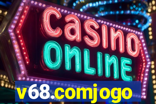 v68.comjogo