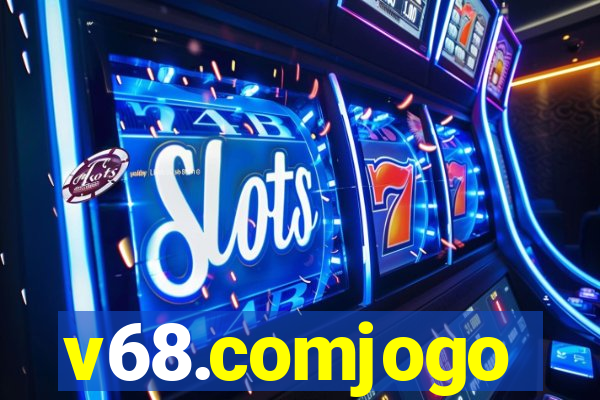 v68.comjogo