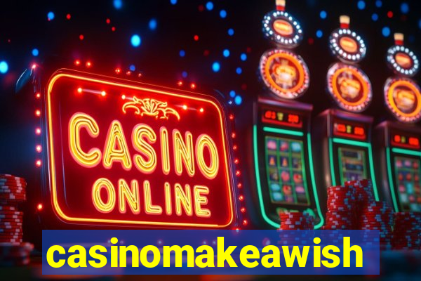 casinomakeawish