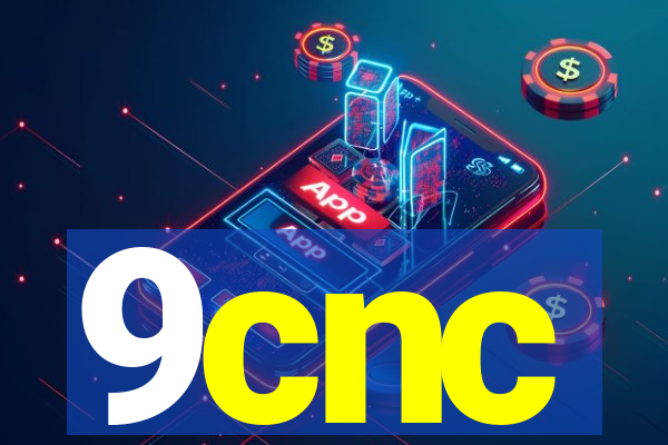 9cnc