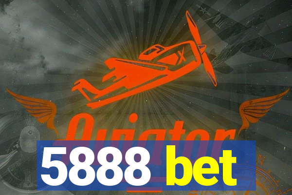 5888 bet