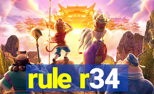 rule r34