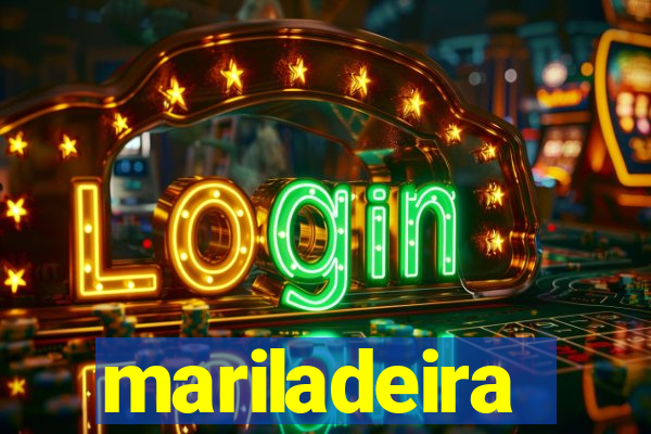 mariladeira