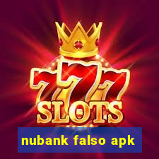 nubank falso apk