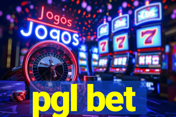 pgl bet