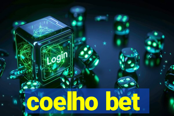coelho bet