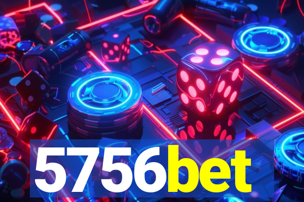 5756bet