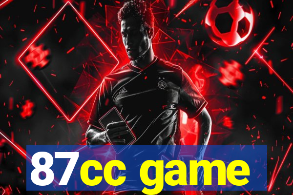 87cc game